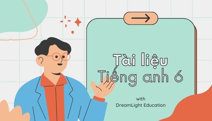 Tài liệu Tiếng Anh 6
