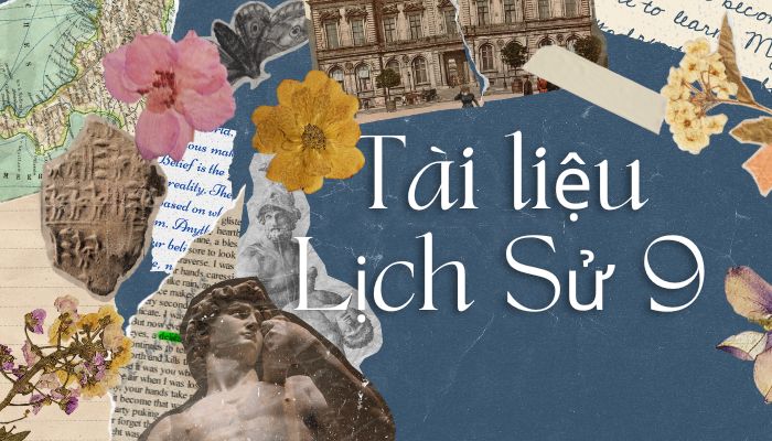 Tài liệu Lịch Sử 9